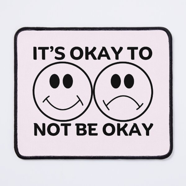 Item preview, It's okay to not be okay designed and sold by Peerless-Prime.