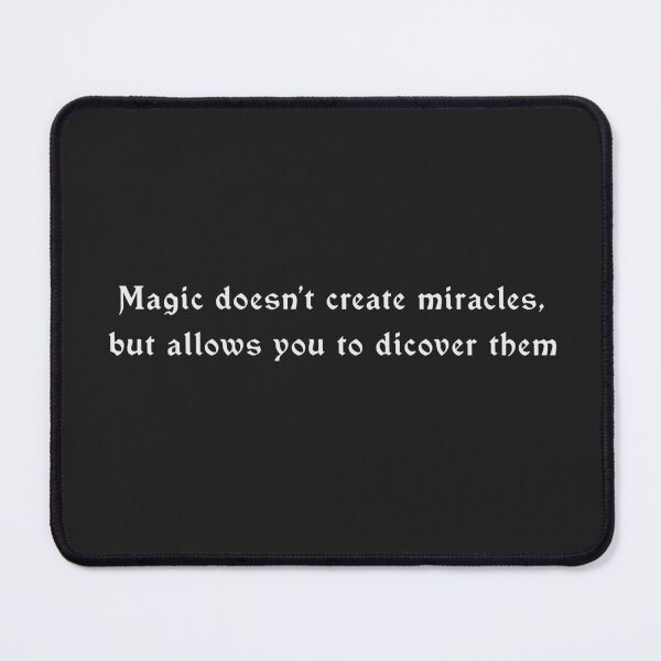 Item preview, Magic doesn't create miracles, but allows you to discover them designed and sold by AyushkaAgarwal.
