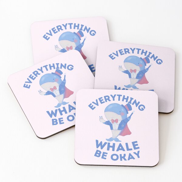 Item preview, Everything whale be okay designed and sold by Peerless-Prime.