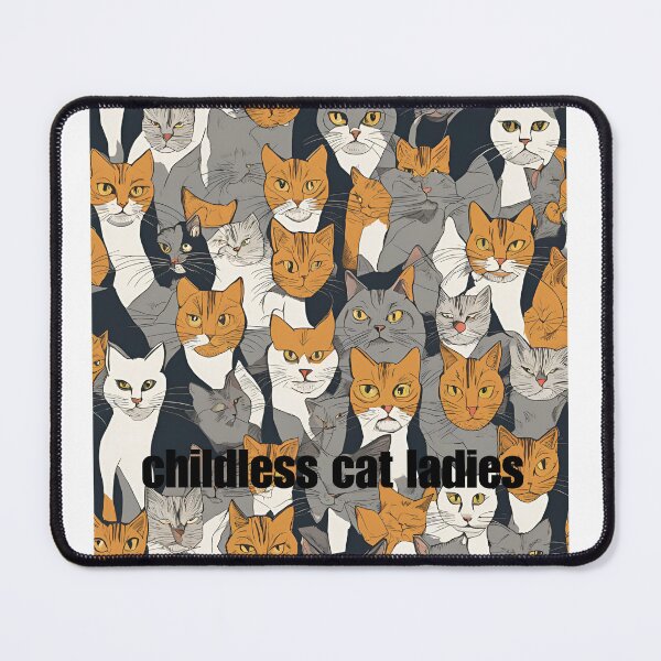 Item preview, childless cat ladies. designed and sold by TSSTUDIO147.