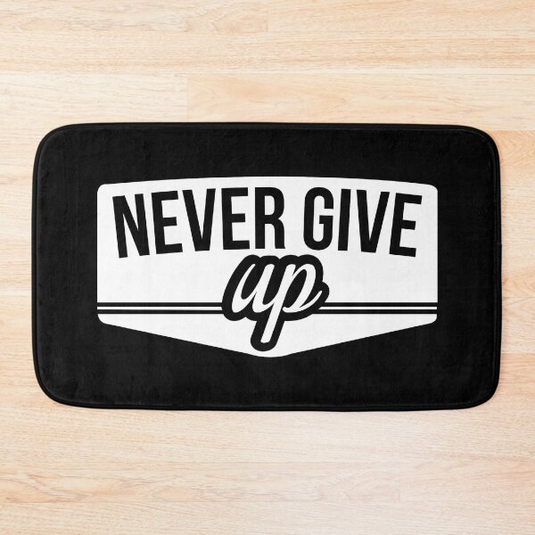 Item preview, Never Give Up Motivational Inspirational Quote Typography Design designed and sold by Luxuriously.