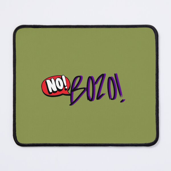 Item preview, "No Bozos: Express Your Unique Style with Bold Statements" designed and sold by Gendy77.