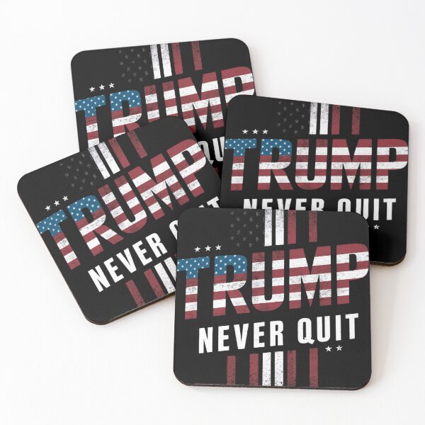 Item preview, Trump never quit designed and sold by Print_Fuse.