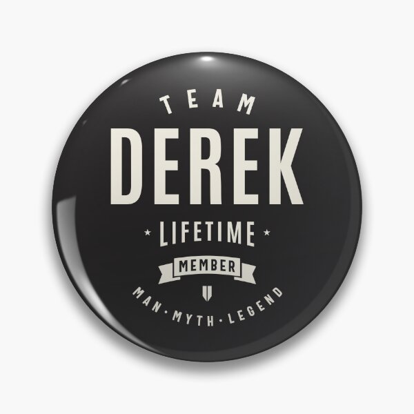 Aperçu de l'œuvre Membre à vie de l'équipe Derek Nom drôle Derek créée et vendue par cidolopez.