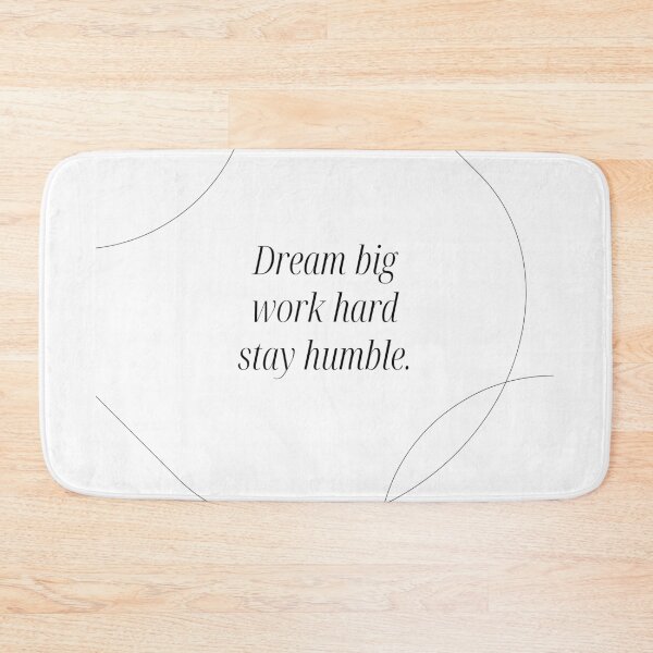 Item preview, Dream big, work hard, stay humble designed and sold by Monem-RASH.