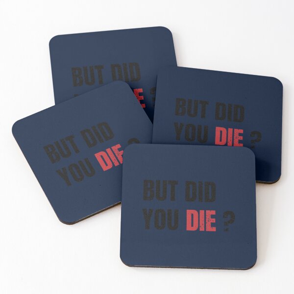 Item preview, but did you die   Active  designed and sold by botsfordjacky.