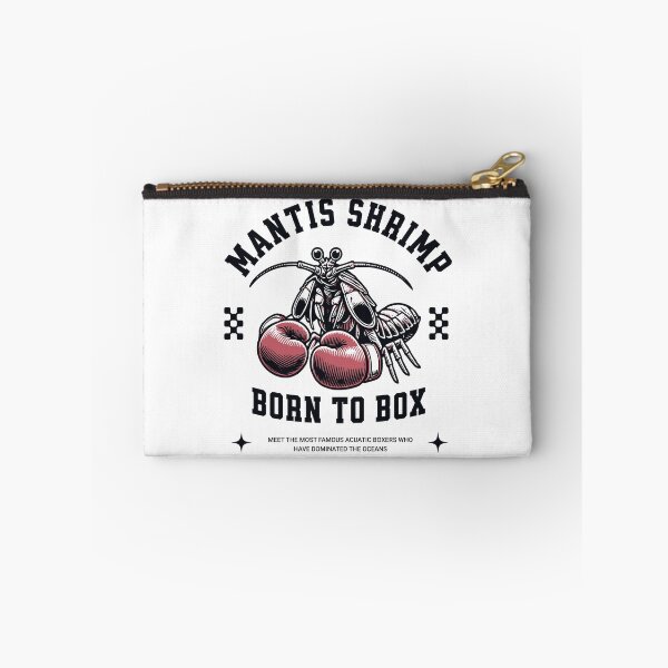 Item preview, Mantis Shrimp Born to Box Design designed and sold by CALIMASHIRTS.