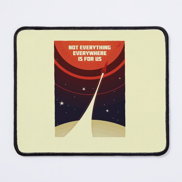 Item preview, Not Everything Everywhere is For Us designed and sold by chriskirknielsen.