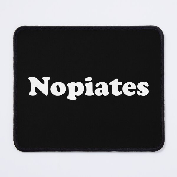 Item preview, Nopiates designed and sold by crenaviolena.