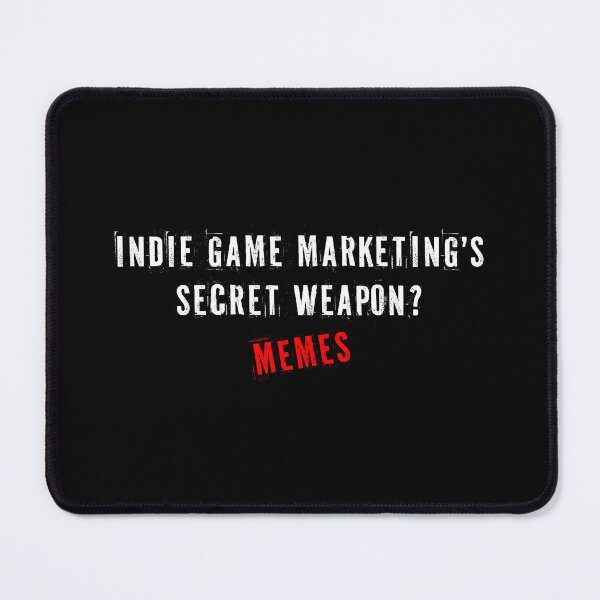Item preview, Indie game marketing's secret weapon? Memes designed and sold by darkskygear.