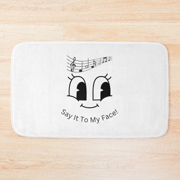 Item preview, Got Something To Say? Say It To My Face! designed and sold by BrightrDayMusicArt.