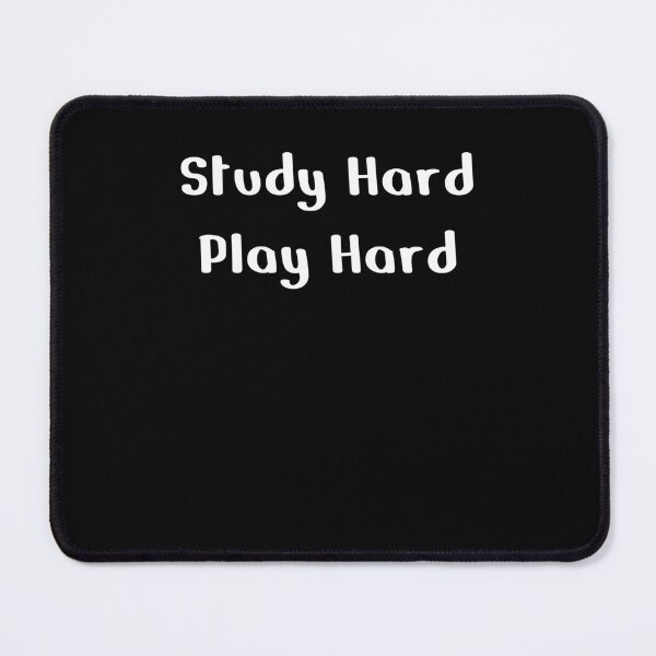 Item preview, study hard play hard designed and sold by EuropeanPrints.