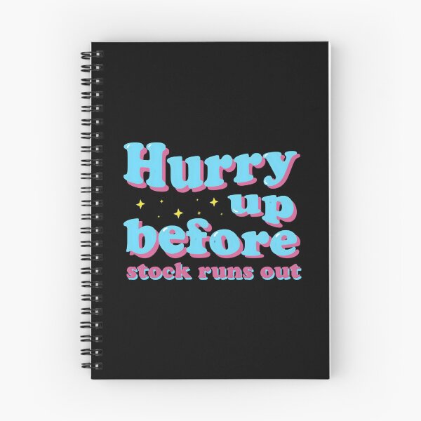 Item preview, Hurry Up Before Stock Runs Out - Limited Edition Typography Design designed and sold by Luxuriously.