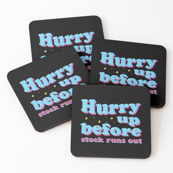 Item preview, Hurry Up Before Stock Runs Out - Limited Edition Typography Design designed and sold by Luxuriously.