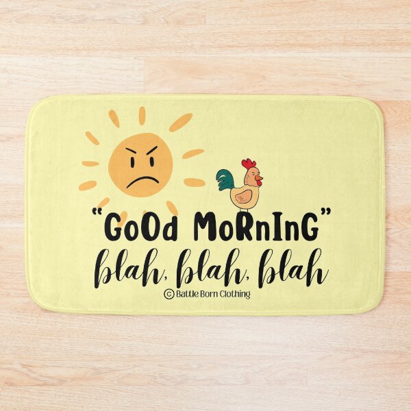 Item preview, GoOd MoRnInG designed and sold by BattleBorn17.