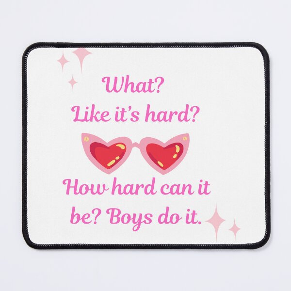 Item preview, What? Like It's Hard? How Hard Can It Be? Boys do it. designed and sold by Izzy-Belle-.