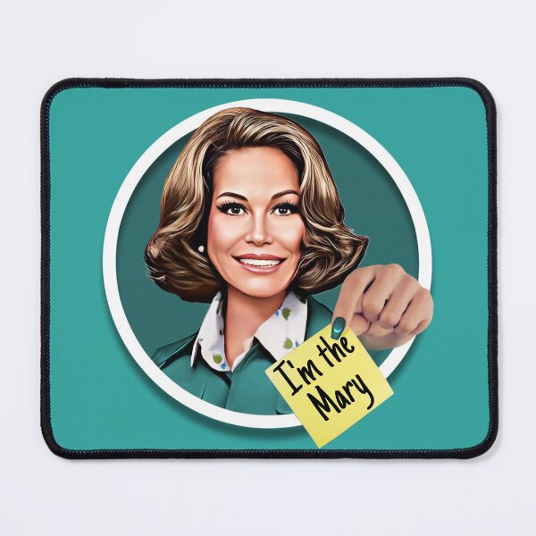 Item preview, Mary Tyler Moore- I'm the Mary designed and sold by IndecentDesigns.
