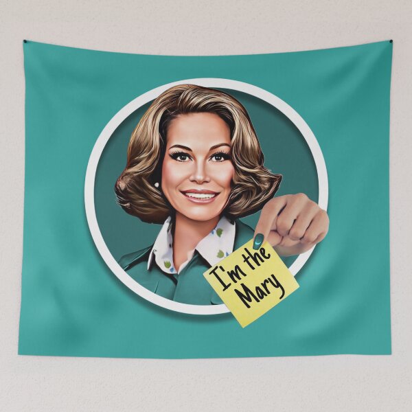 Item preview, Mary Tyler Moore- I'm the Mary designed and sold by IndecentDesigns.