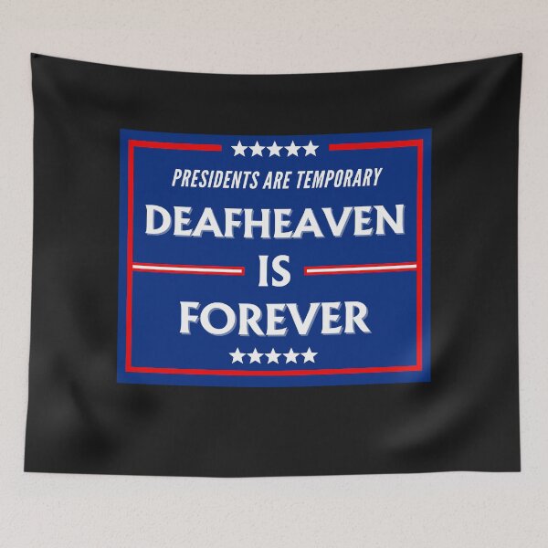 Item preview, Funny Presidential Election Jokes Deafheaven Band is Forever designed and sold by FociCreate.