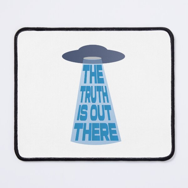Item preview, The Truth Is Out There designed and sold by AndyTats.