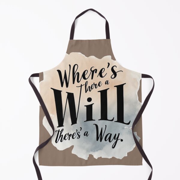 Item preview, Where There is a Will, There is A Way. Mantra, Quote designed and sold by Nanthanon.