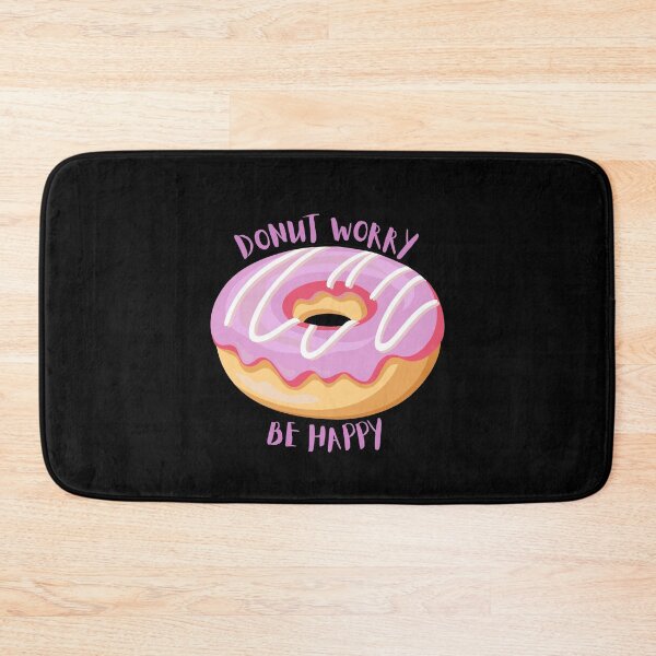 Item preview, Donut worry, be happy designed and sold by WildArtistry.
