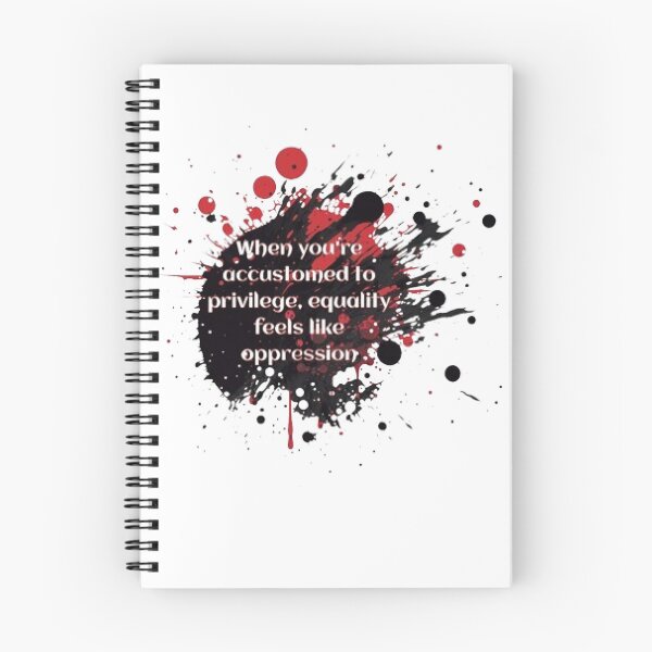 Item preview, When You'Re Accustomed To Privilege, Equality Feels Like Oppression designed and sold by KoumlisArt.