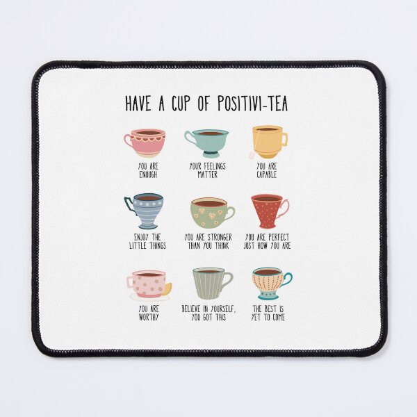 Item preview, Have a cup of positivi-tea, positive affirmations designed and sold by lightsaltdesign.