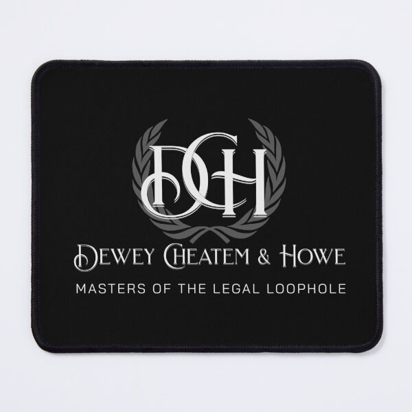 Item preview, Dewey Cheatem and Howe Law Firm designed and sold by redhydrant.