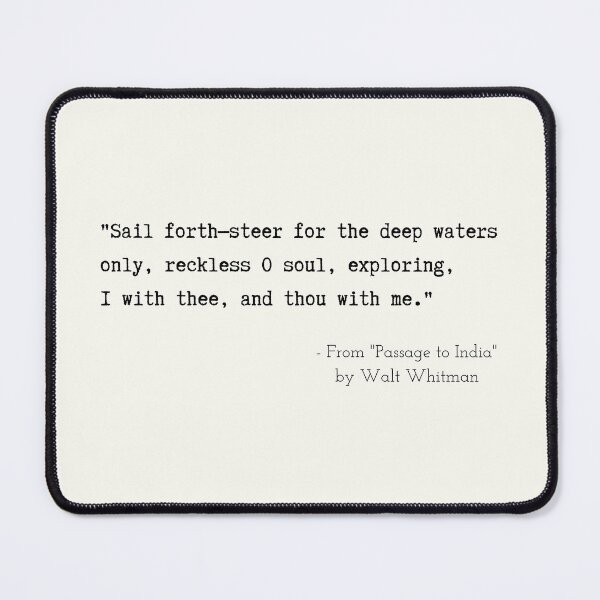 Item preview, A Motivational Poetic Quote from "Passage to India" by Walt Whitman designed and sold by Poemit.