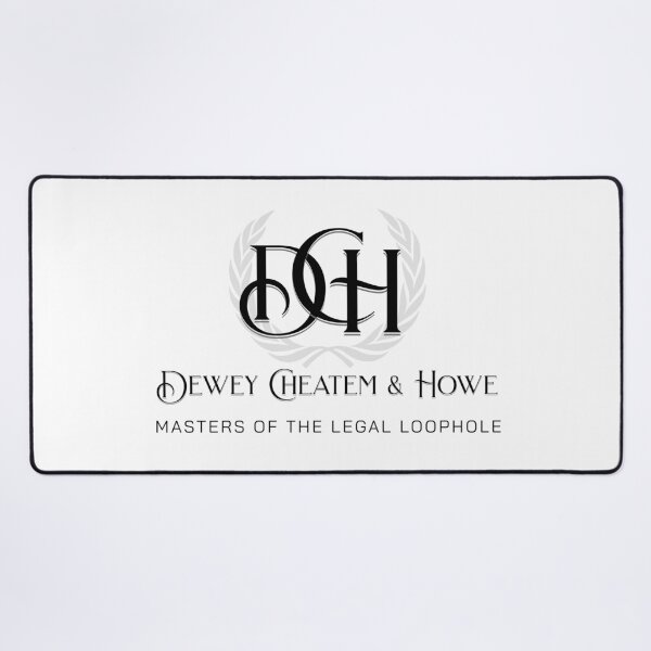 Item preview, Dewey Cheatem and Howe Law Firm designed and sold by redhydrant.