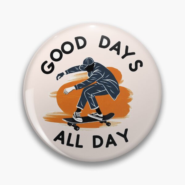 Item preview, Good Days All Day Mantra Quote , Cool Man Skateboard Navy Orange designed and sold by Nanthanon.