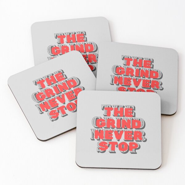 Item preview, The grind never stop designed and sold by Peerless-Prime.