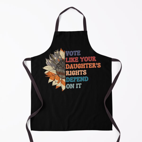 Item preview, vote like your daughter's rights depend on it designed and sold by Roy & Tiffany.