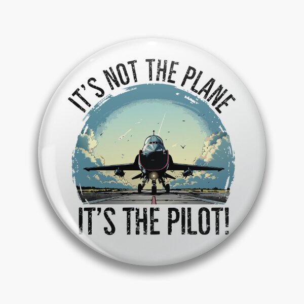 Item preview, It's the pilot! designed and sold by mksjr.