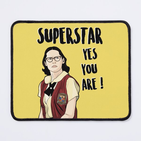 Item preview, Superstar (1999 film) - "Superstar, Yes You Are !" - Mary Katherine Gallagher designed and sold by PopShopDesignFR.