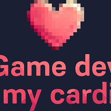 Artwork thumbnail, Game dev is my cardio. by darkskygear