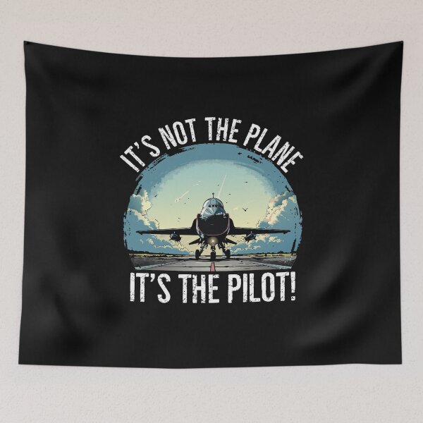 Item preview, It's the pilot! designed and sold by mksjr.
