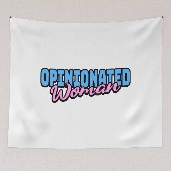 Item preview, Opinionated Woman. Bold Pink And Blue Womans designed and sold by PMCreative.