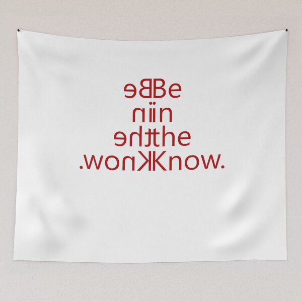 Item preview, Be in the Know in Executive Red designed and sold by Tees for Me.