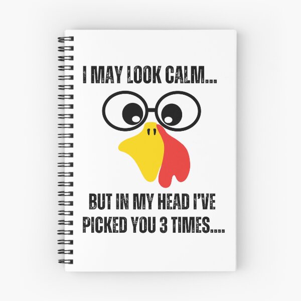 Item preview,  I may look calm but in my head I've picked you 3 times funny chicken quote lover  designed and sold by BdawitShop.