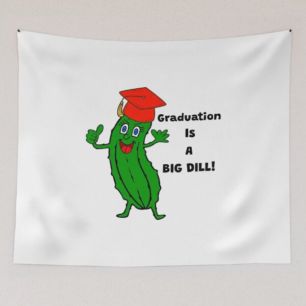 Item preview, Dill Pickle Graduation designed and sold by Sartoris Art.