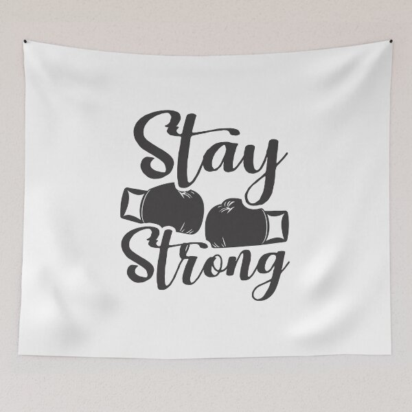 Item preview, Stay Strong Motivational Boxing designed and sold by CreativeStrike.