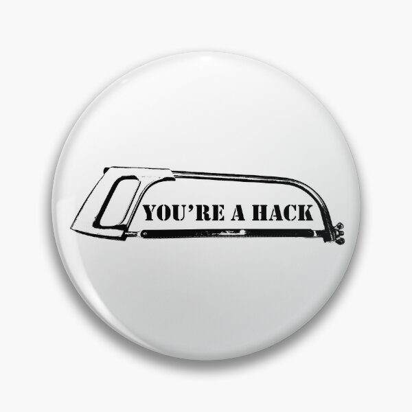 Item preview, You're A Hack - Tool Designs With A Twist designed and sold by TheLeeryLeaf.
