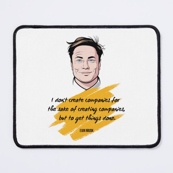 Item preview, Elon Musk inspirational quote designed and sold by Enea Kelo.