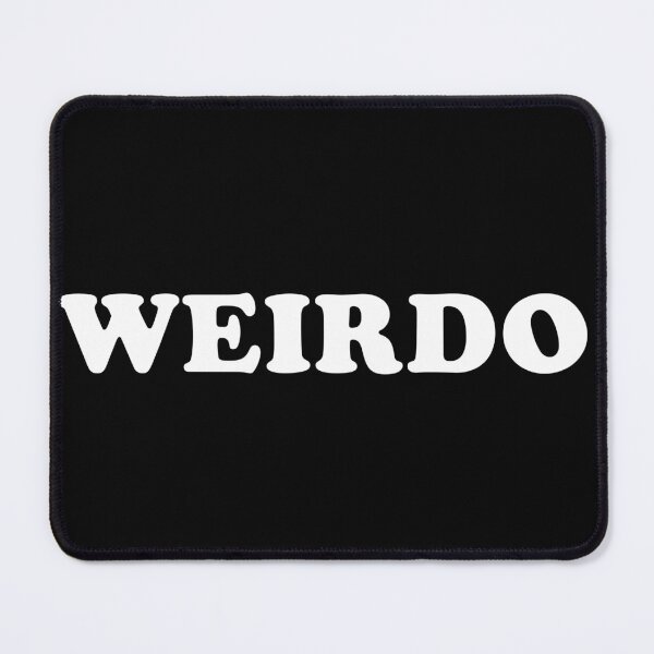 Item preview, WEIRDO designed and sold by Logo-A-GoGo.