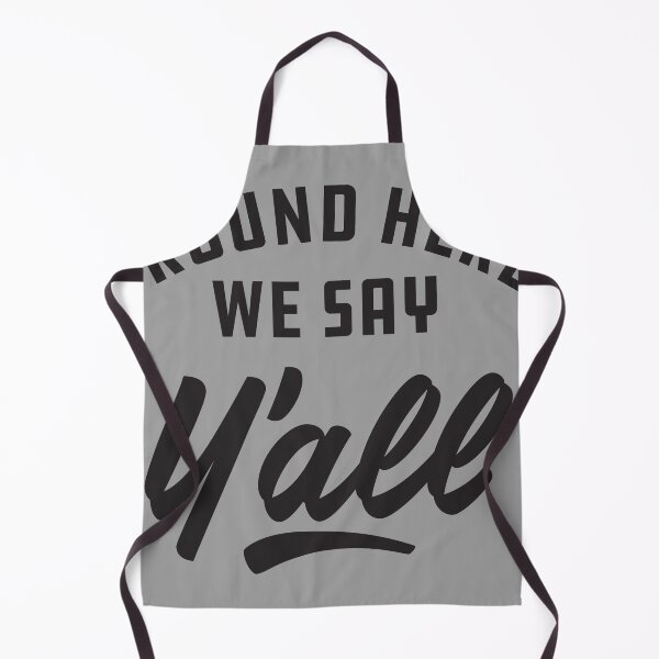 Item preview, 'Round Here We Say Y'all - Gay, Trans, Lesbian, LGBTQ friendly designed and sold by thegoodwordsco.