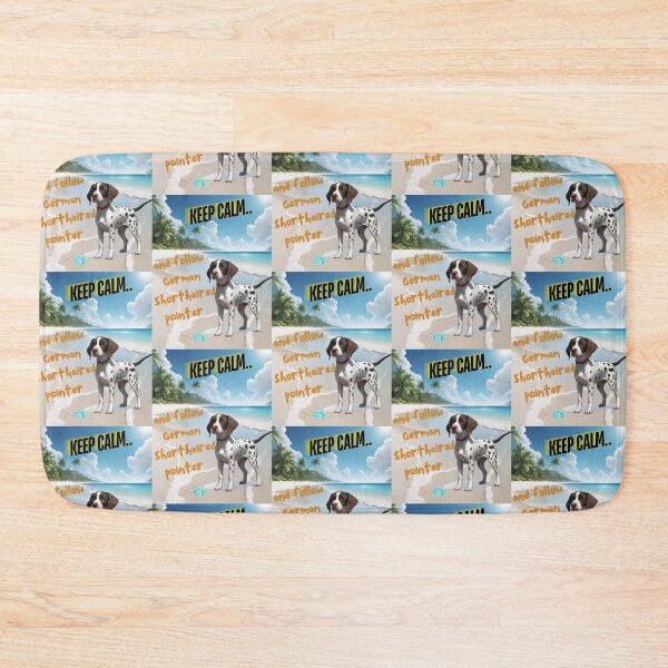 Item preview, Cute German Pointer for You to Follow and Keep Calm designed and sold by FreeStyleTrend.