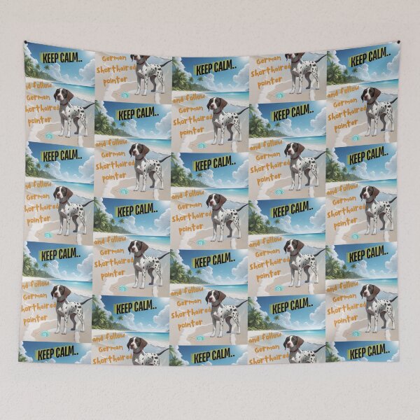 Item preview, Cute German Pointer for You to Follow and Keep Calm designed and sold by FreeStyleTrend.