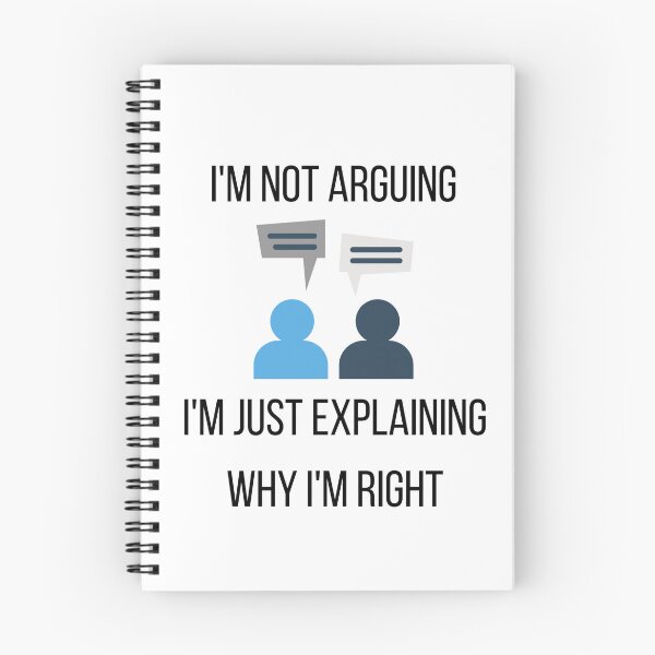 Item preview, I'm Not Arguing, I'm Just Explaining designed and sold by Artemis Prints.